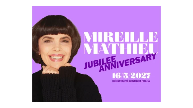 Mireille Mathieu: Jubilejní koncert v Praze 2027