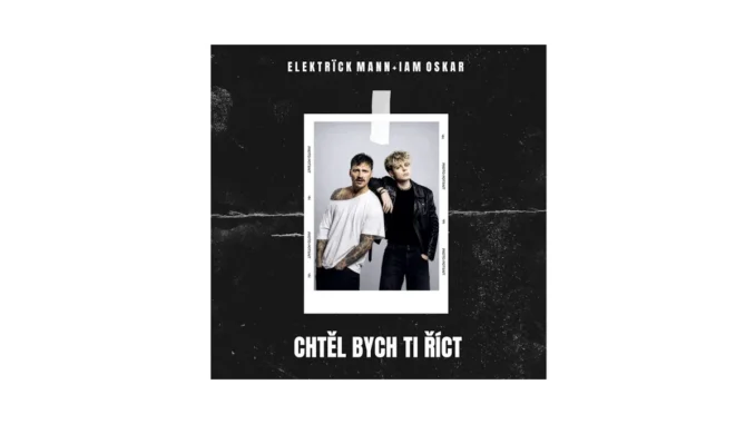 Nový singl Elektrïck Mann: Chtěl bych ti říct